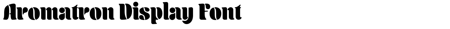 Aromatron Display Font