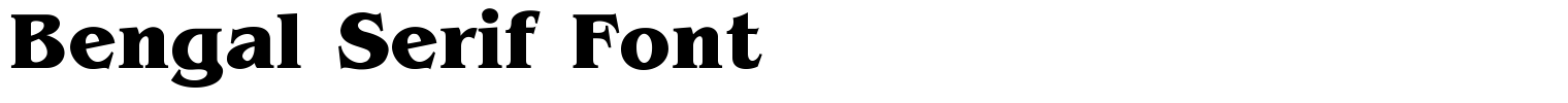 Bengal Serif Font