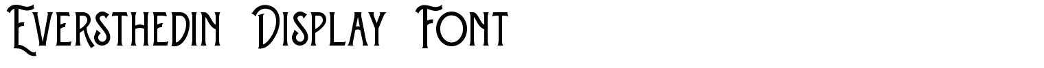 Eversthedin Display Font