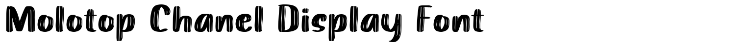 Molotop Chanel Display Font