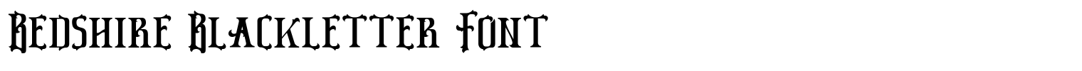 Bedshire Blackletter Font