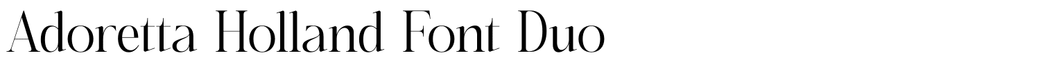Adoretta Holland Font Duo