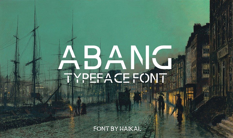 Abang Typeface Abang Typeface