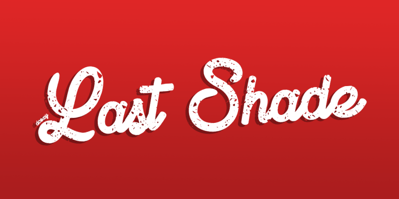 Last Shade
