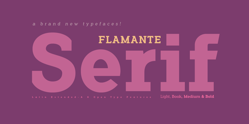 Flamante Serif Flamante Serif