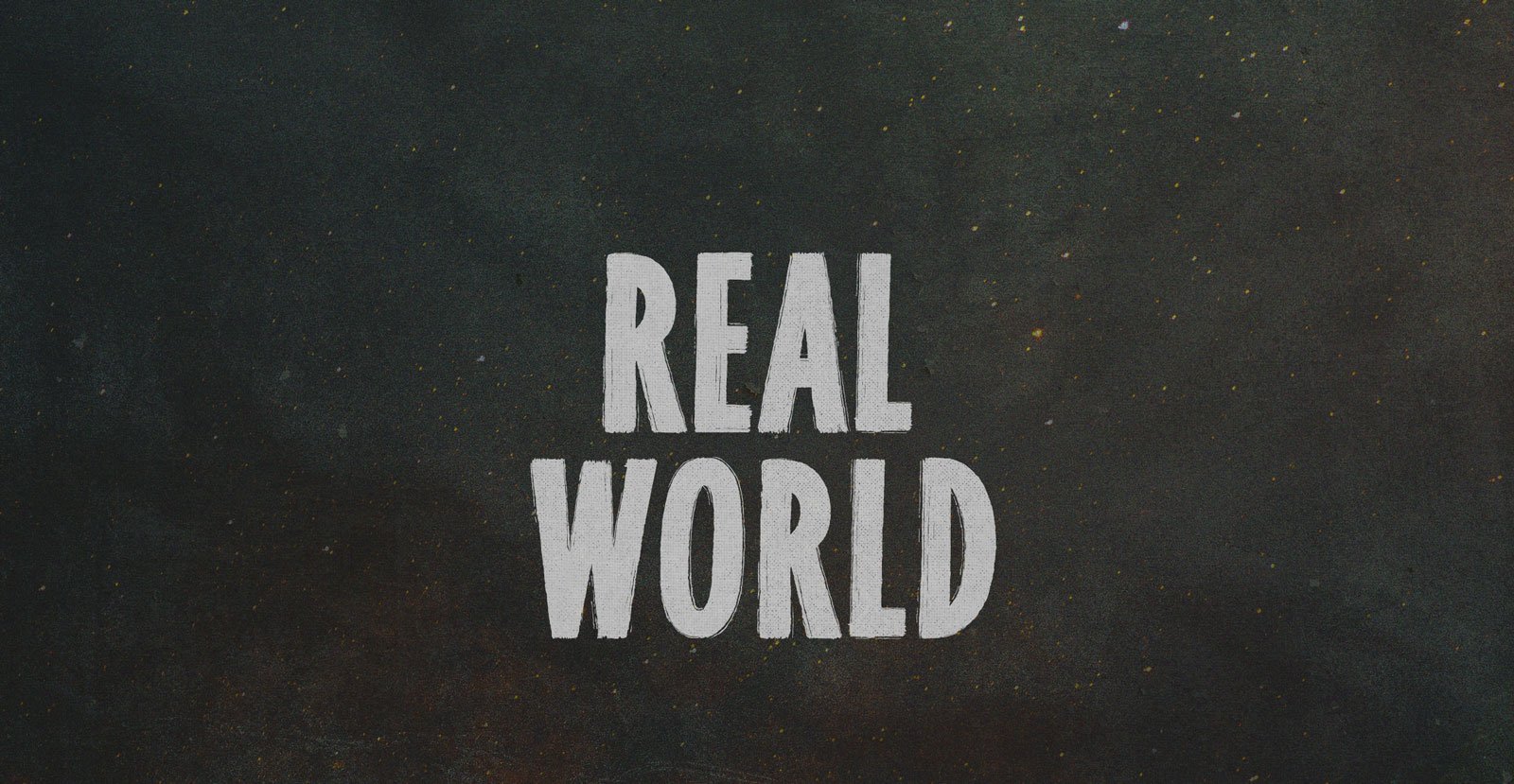Real World