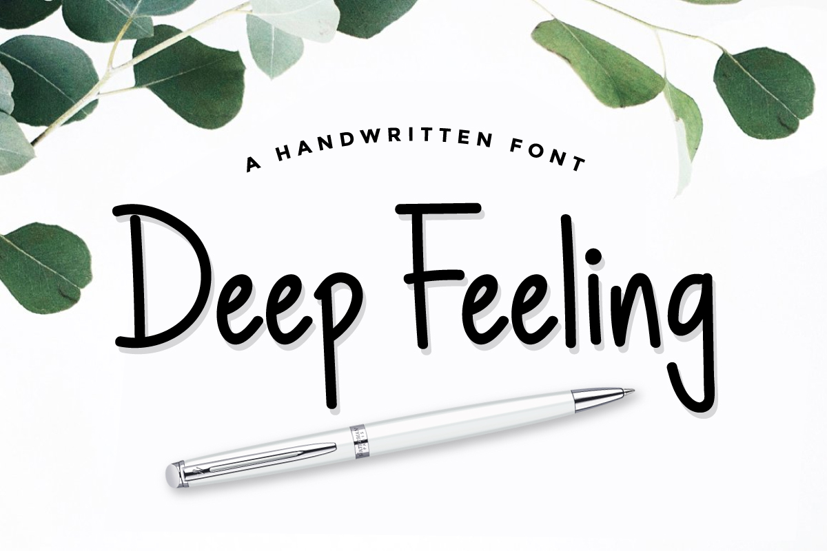 Deep Feeling Script