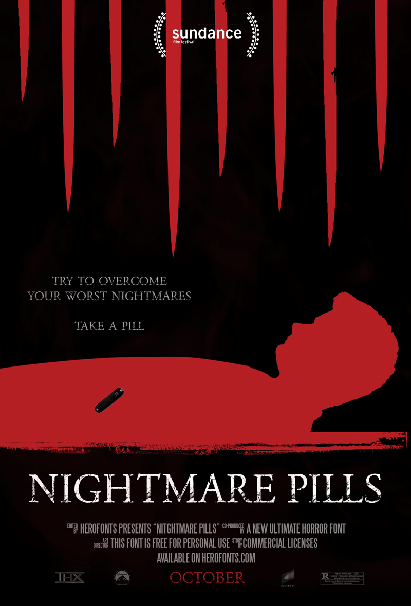 Nightmare Pills Typeface