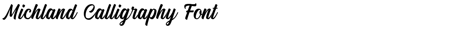 Michland Calligraphy Font