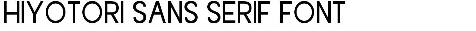 Hiyotori Sans Serif Font