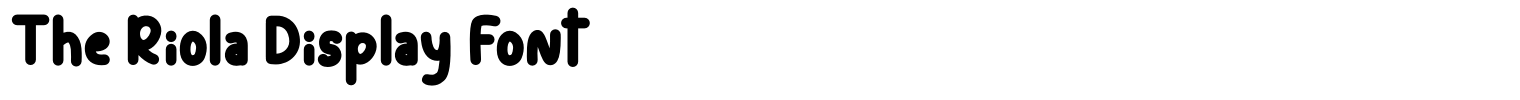 The Riola Display Font