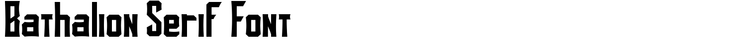 Bathalion Serif Font