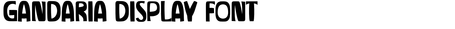 Gandaria Display Font