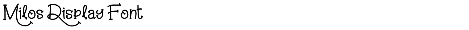 Milos Display Font