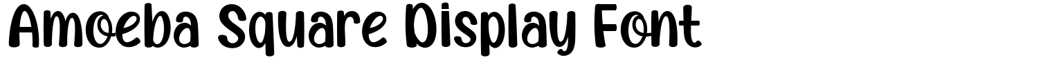 Amoeba Square Display Font