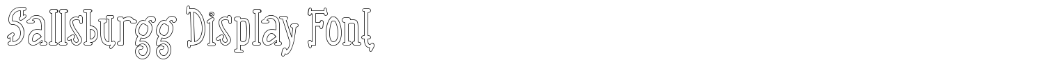 Sallsburgg Display Font