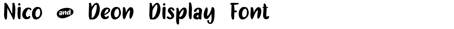 Nico and Deon Display Font