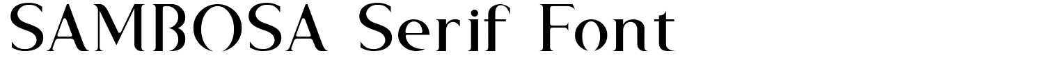 SAMBOSA Serif Font