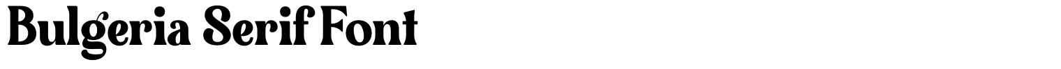 Bulgeria Serif Font