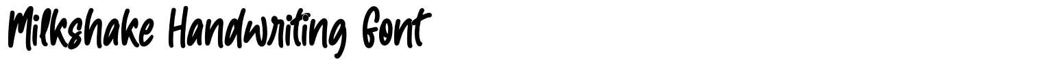 Milkshake Handwriting Font