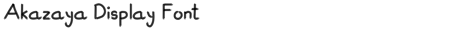 Akazaya Display Font
