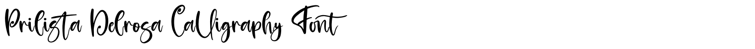 Prilista Delrosa Calligraphy Font