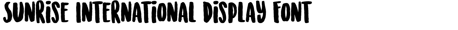Sunrise International Display Font