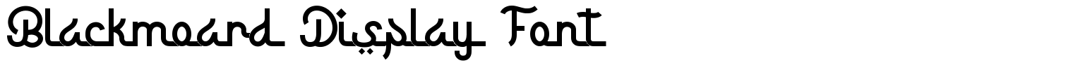 Blackmoard Display Font
