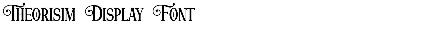 Theorisim Display Font