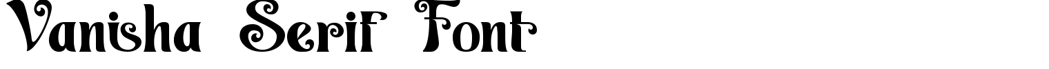 Vanisha Serif Font