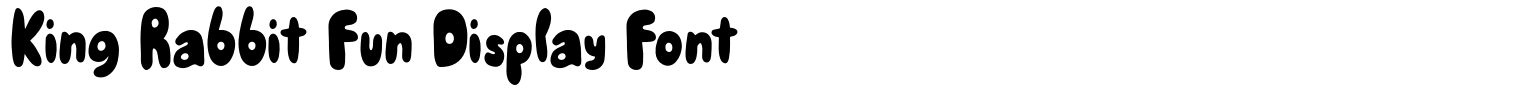 King Rabbit Fun Display Font