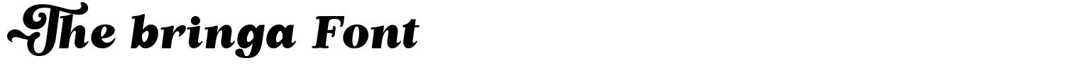 The bringa Font