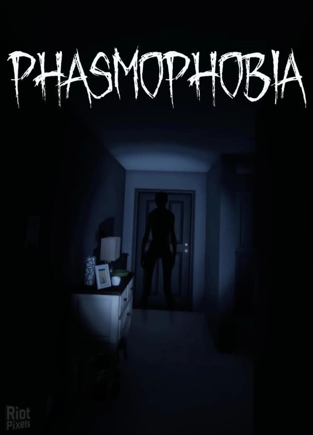 Phasmophobia
