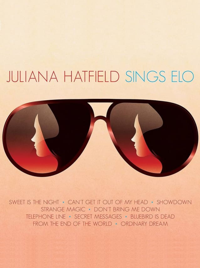 Juliana Hatfield Sings ELO