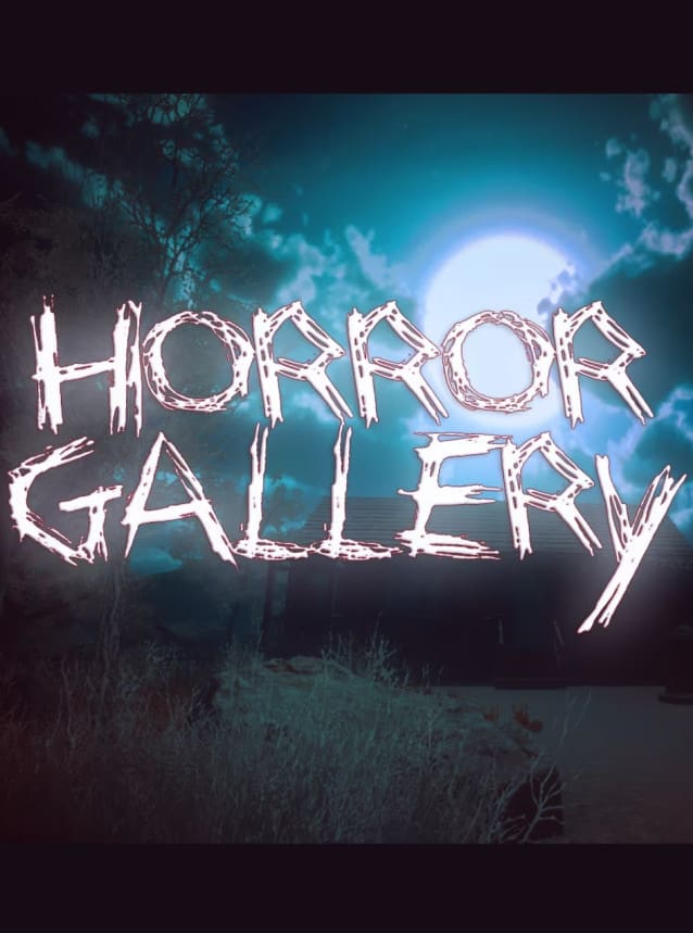 Horror Gallery