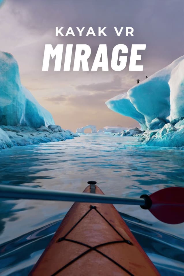 Kayak VR: Mirage