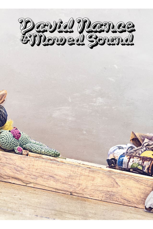 David Nance & Mowed Sound