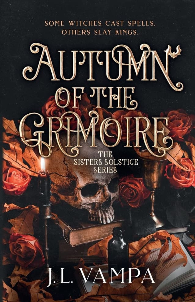 The Sisters Solstice: Autumn of the Grimoire