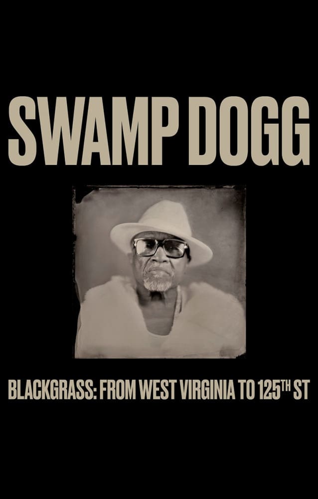 Blackgrass: From West Virginia to 125th St.