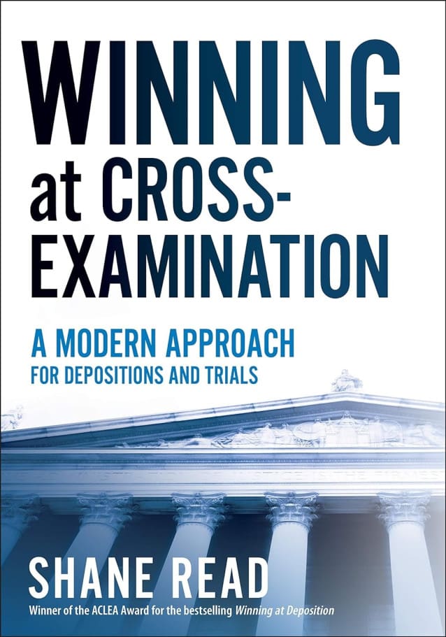 Winning at Cross-Examination